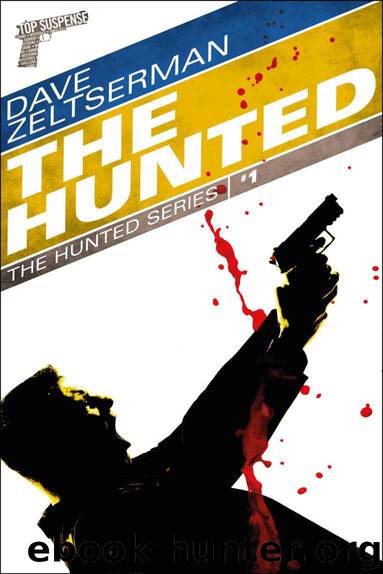 The Hunted (a novella) by Dave Zeltserman