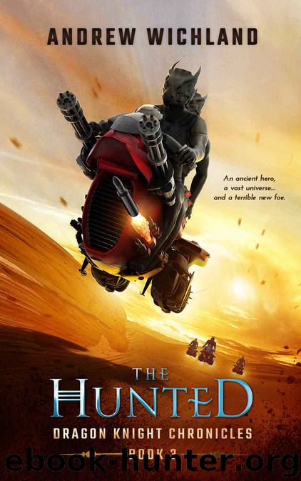 The Hunted by Andrew Wichland