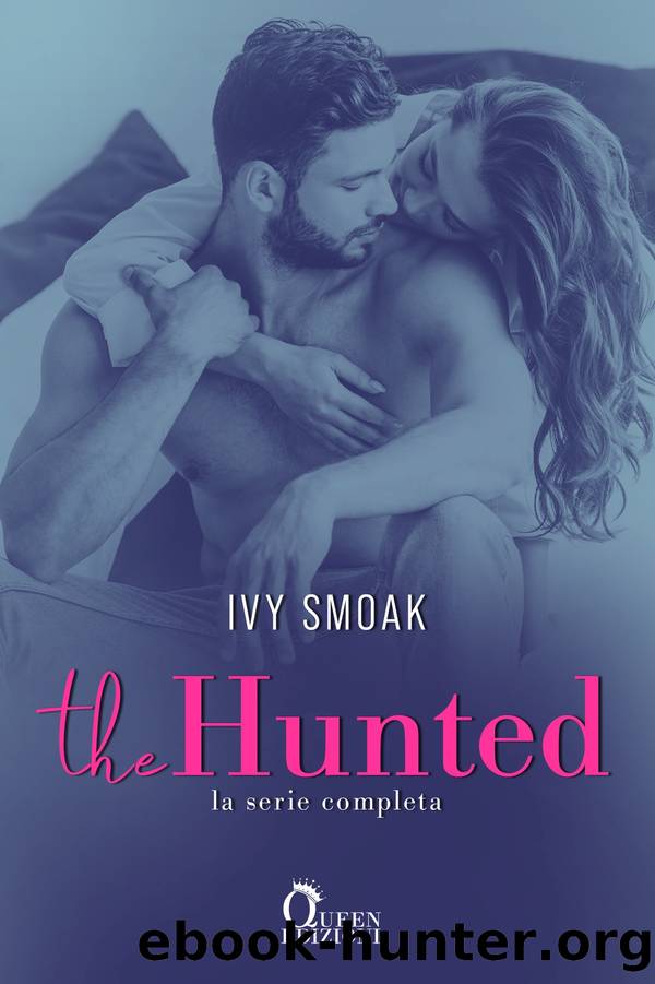 The Hunted by Ivy Smoak