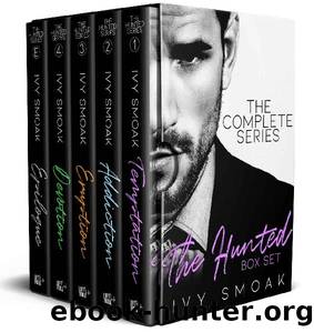 The Hunted: The Complete Series (The Hunted #1-4) by Ivy Smoak