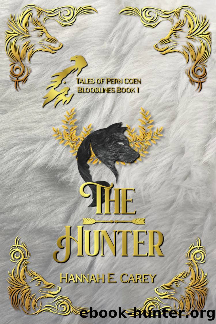 The Hunter by Hannah E Carey