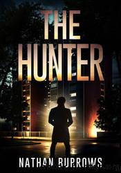 The Hunter by Nathan Burrows