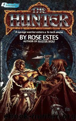 The Hunter by Rose Estes