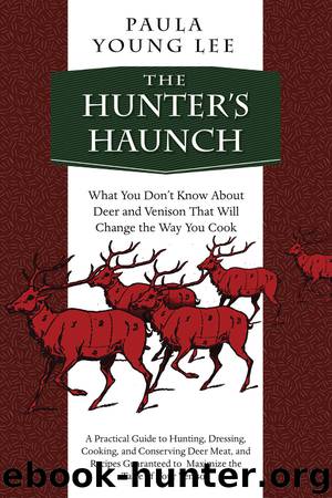 The Hunter's Haunch by Paula Young Lee