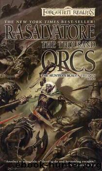 The Hunters Blade 01 - The Thousand Orcs by Forgotten Realms