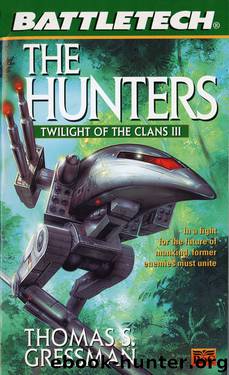 The Hunters by Thomas S. Gressman