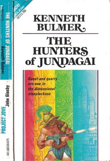 The Hunters of Jundagai (1971) by Kenneth Bulmer