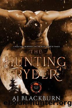 The Hunting of Ryder (Inferno Pack Book 2) by AJ Blackburn