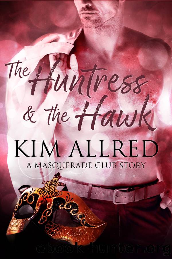 The Huntress & the Hawk by Kim Allred