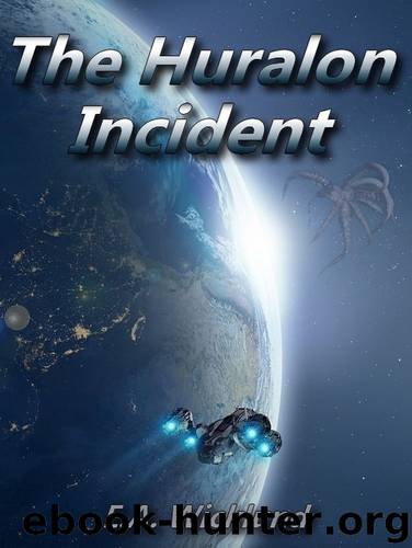 The Huralon Incident by E A Wicklund