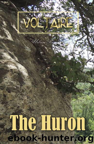 The Huron (World Classics) by Voltaire