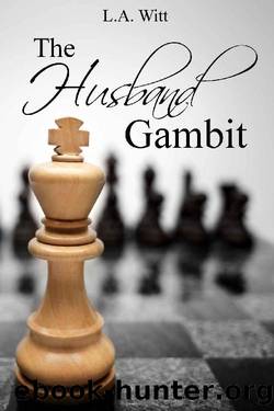 The Husband Gambit by L.A. Witt
