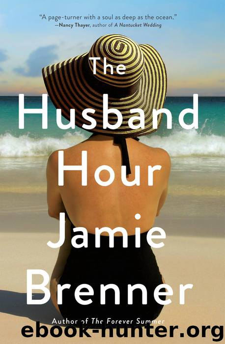 The Husband Hour by Jamie Brenner