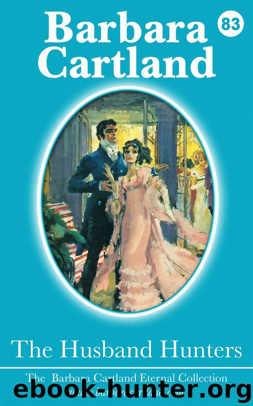 The Husband Hunters by Barbara Cartland