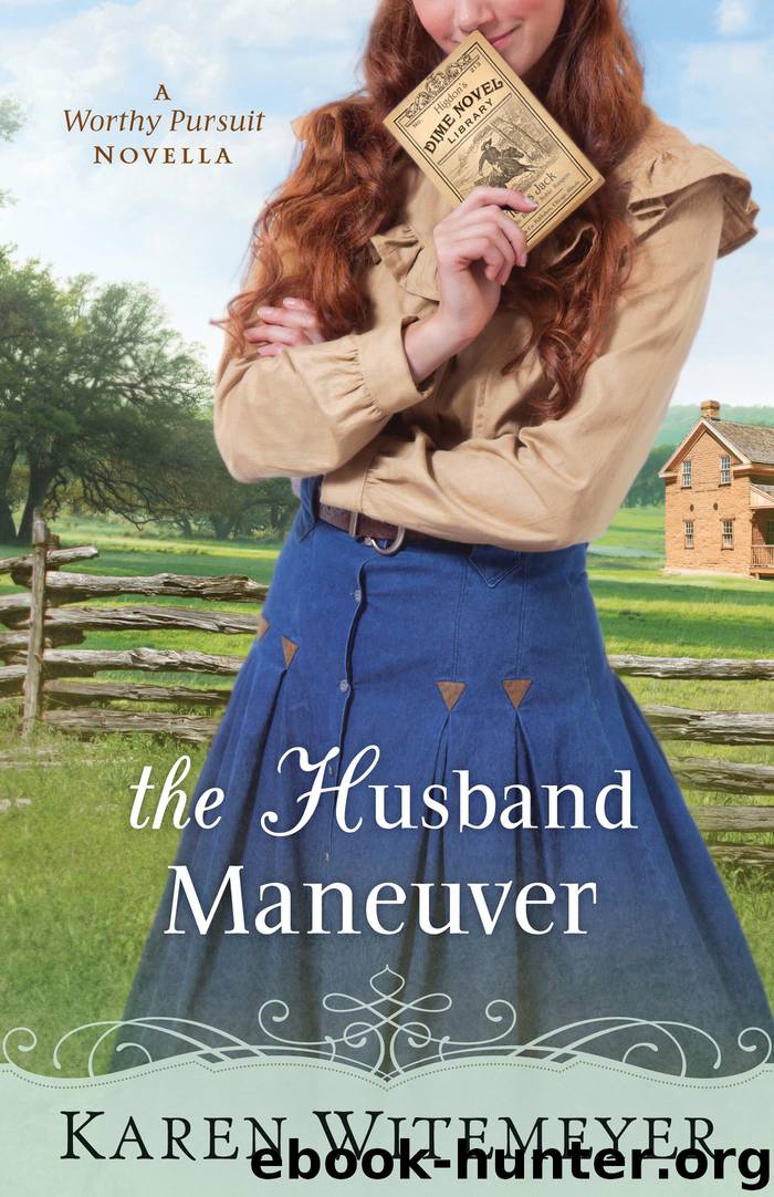 The Husband Maneuver by Karen Witemeyer