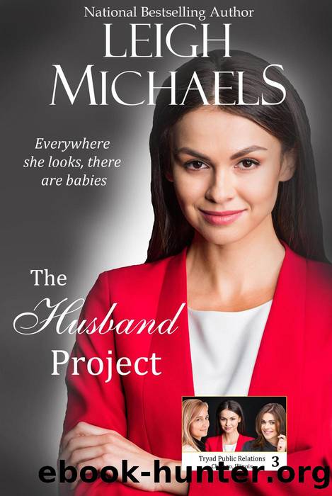 The Husband Project (The Tryad Trilogy, #3) by Leigh Michaels