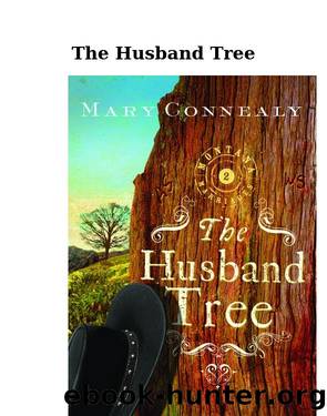 The Husband Tree by Mary Connealy
