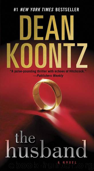 The Husband: A Novel by Dean Koontz