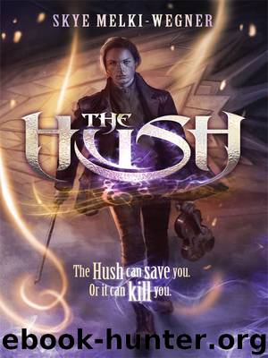 The Hush by Skye Melki-Wegner