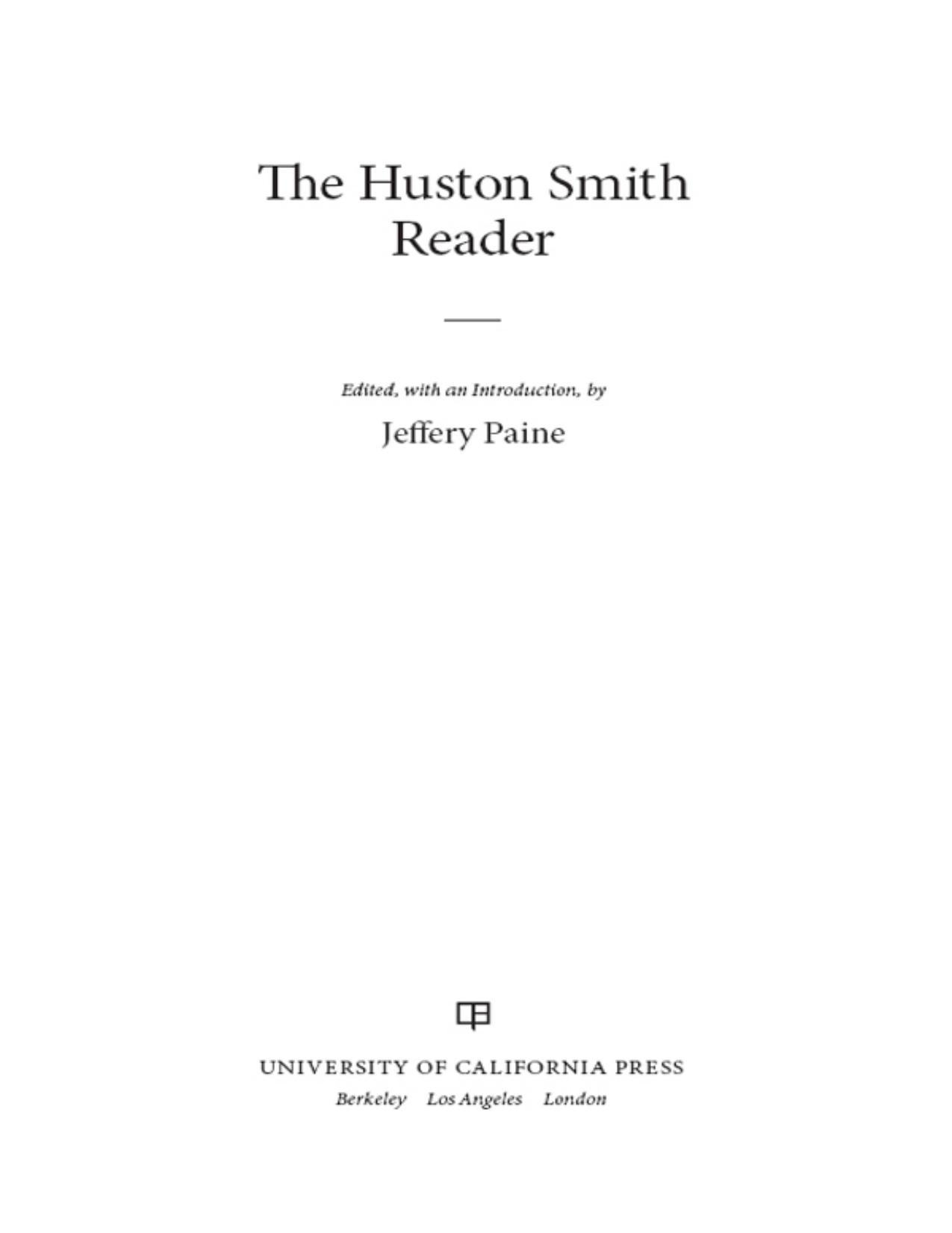 The Huston Smith Reader by Huston Smith
