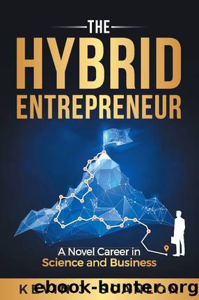 The Hybrid Entrepreneur by Kevin Scanlon
