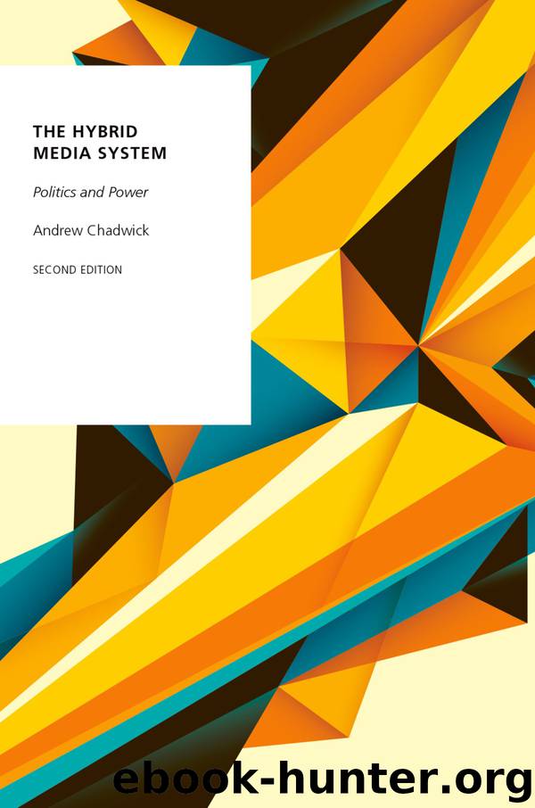 The Hybrid Media System by Andrew Chadwick