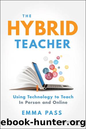 The Hybrid Teacher by Emma Pass