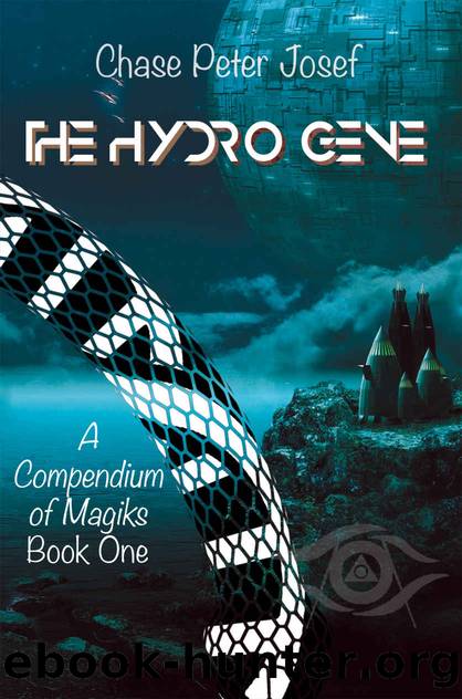 The Hydro Gene (A Compendium of Magiks Book 1) by Chase Peter Josef
