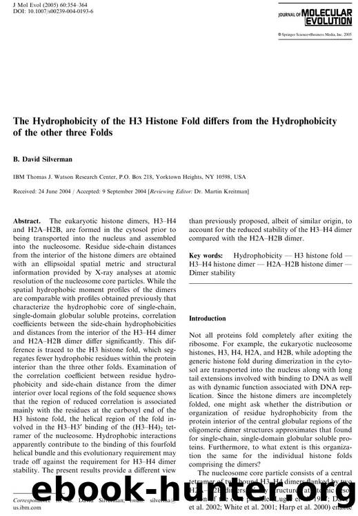 The Hydrophobicity of the H3 Histone Fold differs from the Hydrophobicity of the other three Folds by Silverman B.D. et al