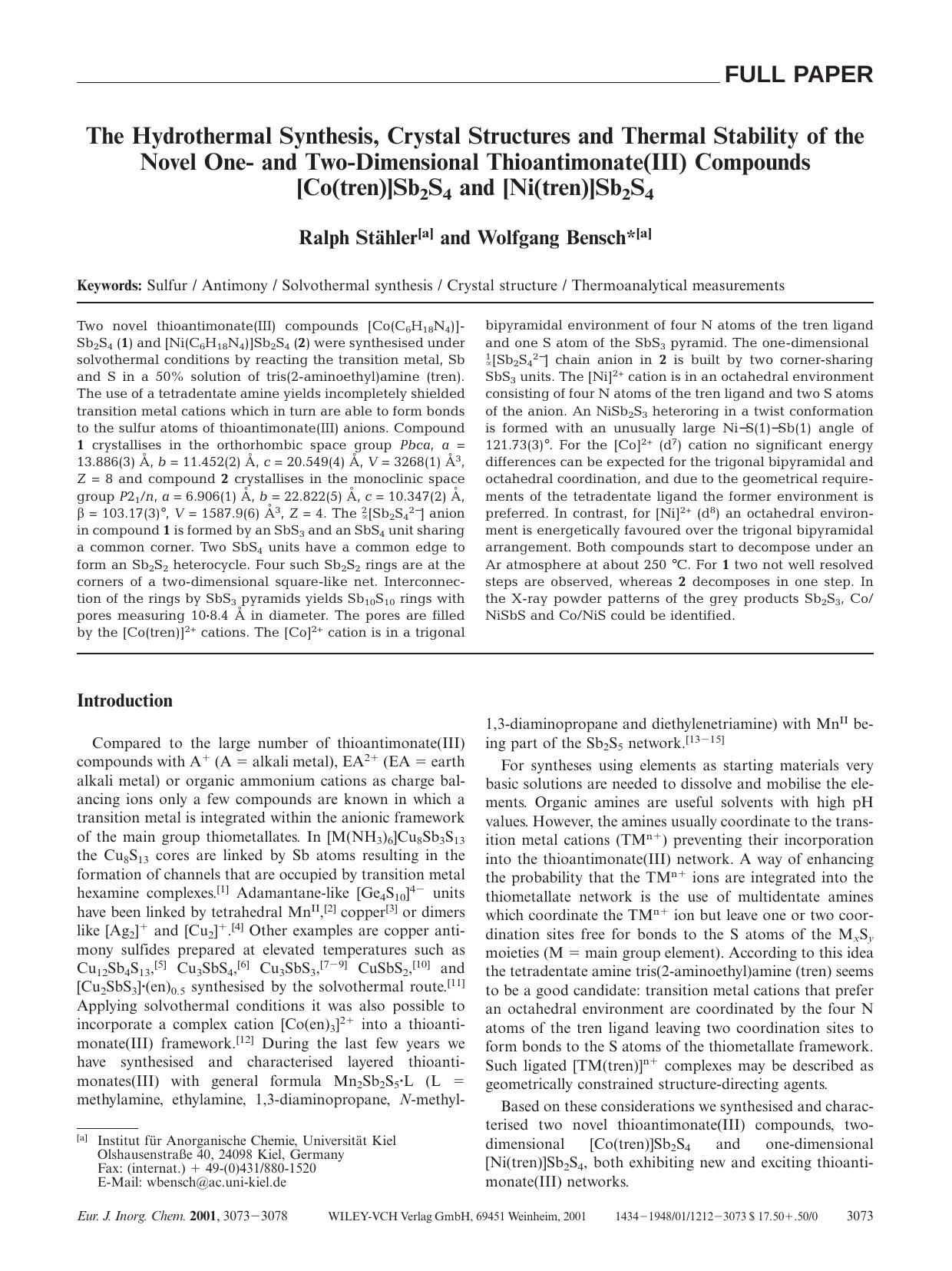 The Hydrothermal Synthesis, Crystal Structures and Thermal Stability of the Novel One- and Two-Dimensional Thioantimonate(III) Compounds [Co(tren)]Sb2S4 and [Ni(tren)]Sb2S4 by Unknown