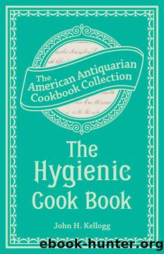 The Hygienic Cook Book by John Harvey Kellogg