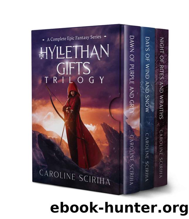 The Hyllethan Gifts Trilogy: A Complete Epic Fantasy Series (The Hyllethan Series: an Epic Fantasy Adventure) by Caroline Sciriha