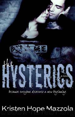 The Hysterics by Kristen Hope Mazzola