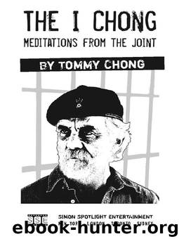 The I Chong by Tommy Chong