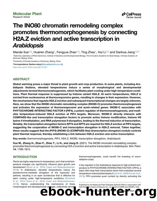 The INO80 chromatin remodeling complex promotes thermomorphogenesis by connecting H2A.Z eviction and active transcription in Arabidopsis by Mande Xue & Huairen Zhang & Fengyue Zhao & Ting Zhao & Hui Li & Danhua Jiang