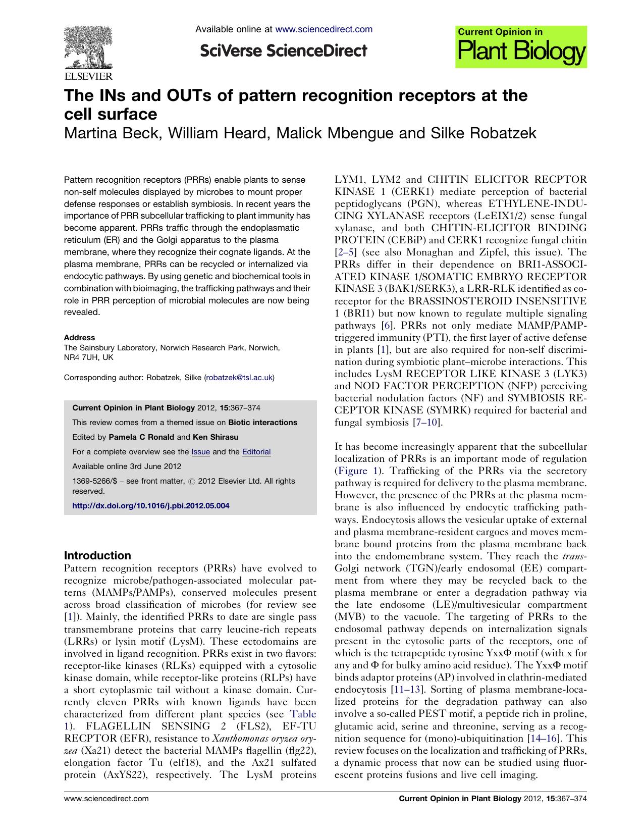 The INs and OUTs of pattern recognition receptors at the cell surface by Martina Beck