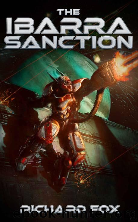 The Ibarra Sanction (Terran Armor Corps Book 2) by Richard Fox