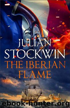 The Iberian Flame: Thomas Kydd 20 by Julian Stockwin