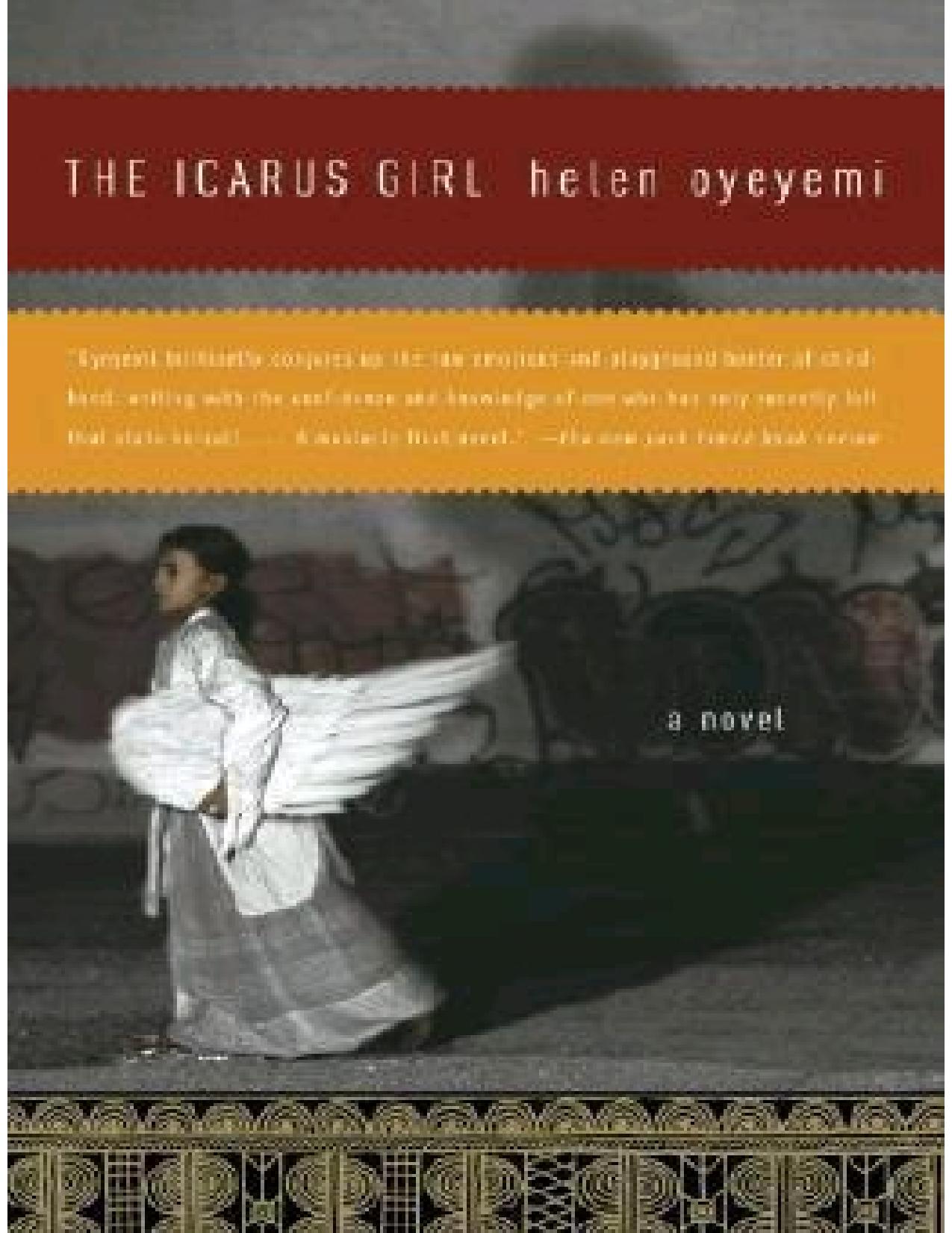The Icarus Girl by Helen Oyeyemi