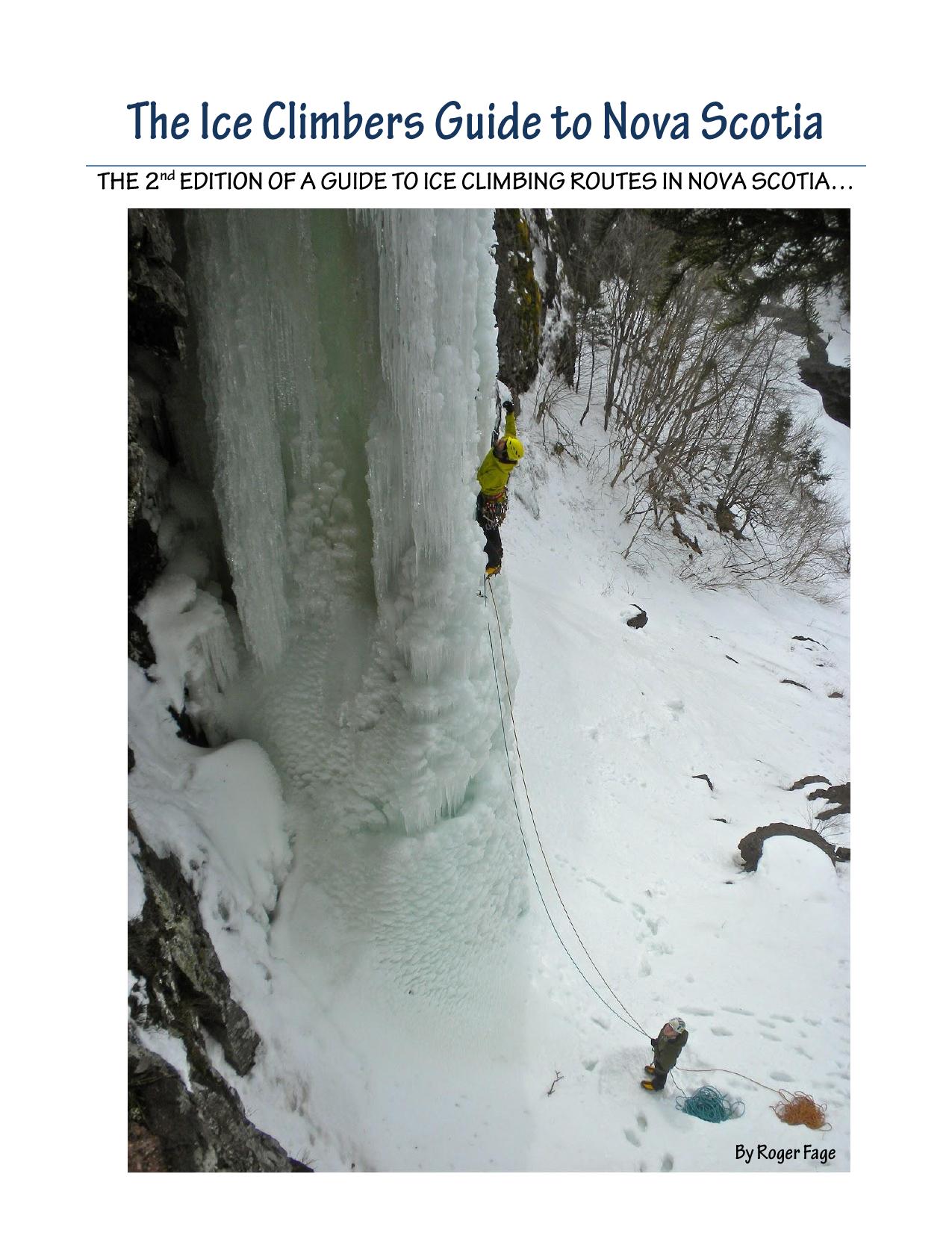 The Ice Climber's Guide to Nova Scotia by Roger Fage