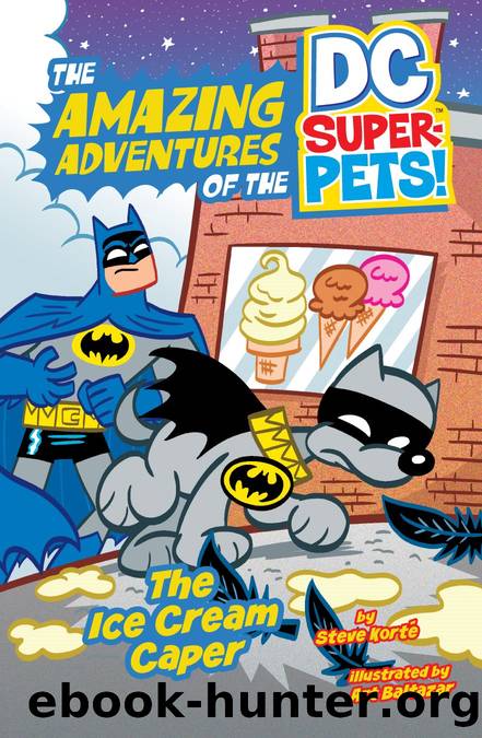 The Ice Cream Caper by Steve Korté