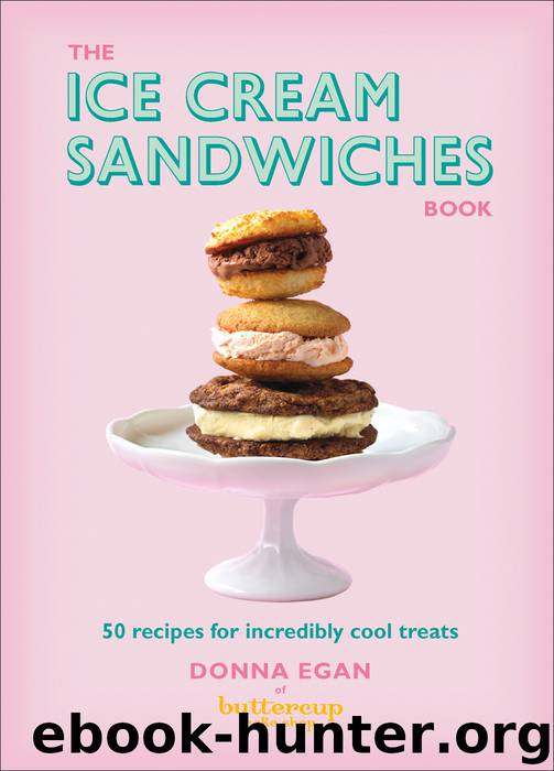 The Ice Cream Sandwiches Book by Donna Egan