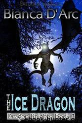 The Ice Dragon by Bianca D'arc