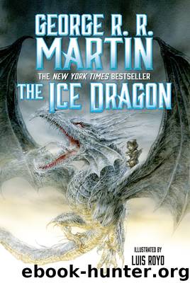 The Ice Dragon by George R R Martin