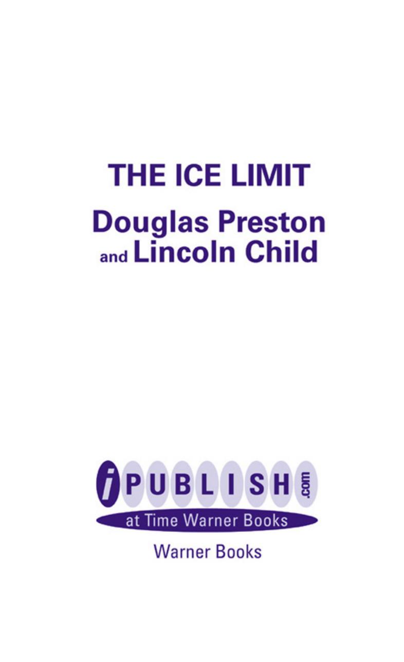 The Ice Limit by Douglas Preston
