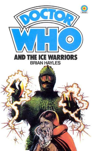 The Ice Warriors by Brian Hayles
