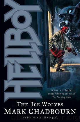 The Ice Wolves by Mark Chadbourn