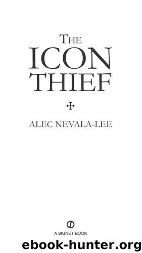 The Icon Thief by Alec Nevala-Lee
