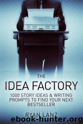 The Idea Factory by Ryan Lanz