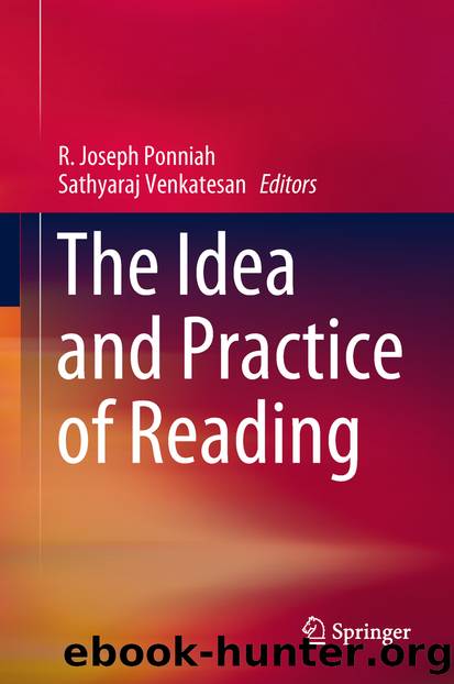 The Idea and Practice of Reading by R. Joseph Ponniah & Sathyaraj Venkatesan